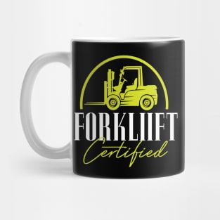 Forklift Certified Mug